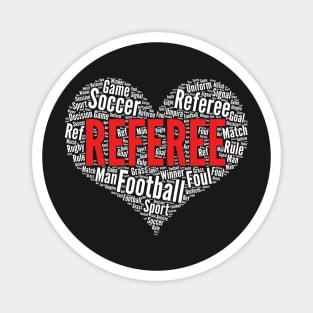 Referee Heart Shape Word Cloud Football Soccer design Magnet